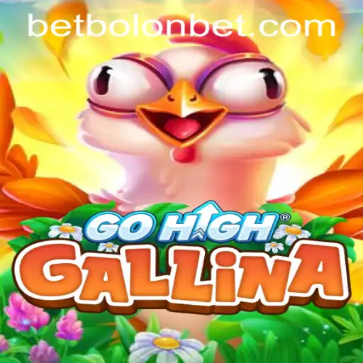 Exploring GoHighGallina: The Game That Combines Strategy and Fun